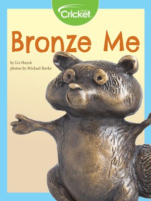 cover image of Bronze Me